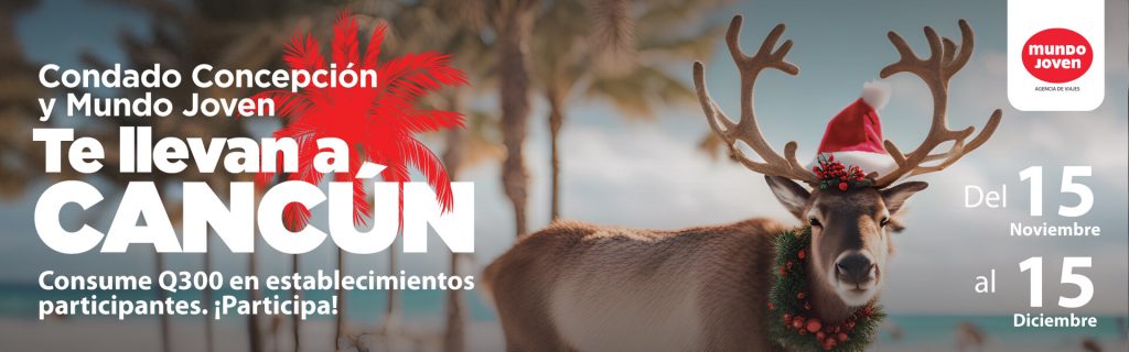 Condado Concepción y Mundo Joven te llevan a Cancún